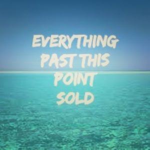 Everything Past This Point Sold 😄 🙏